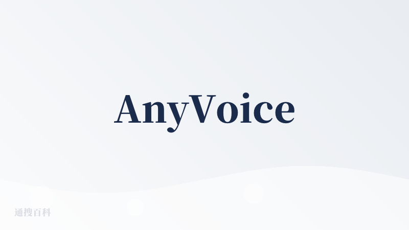 AnyVoice