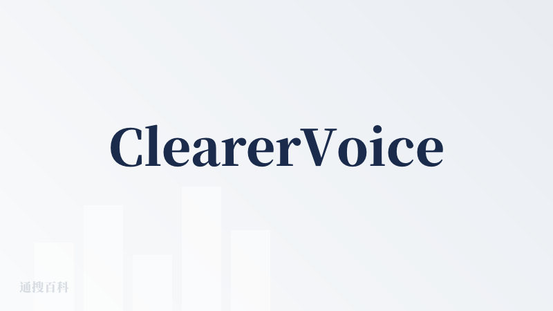 ClearerVoice
