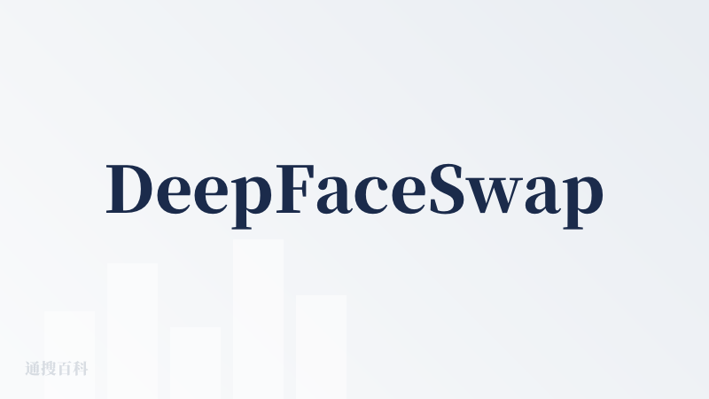 DeepFaceSwap