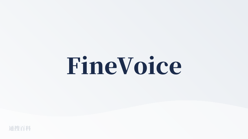 FineVoice