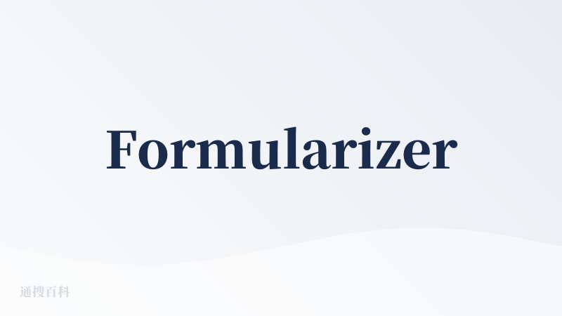 Formularizer