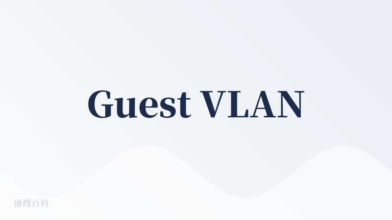 Guest VLAN