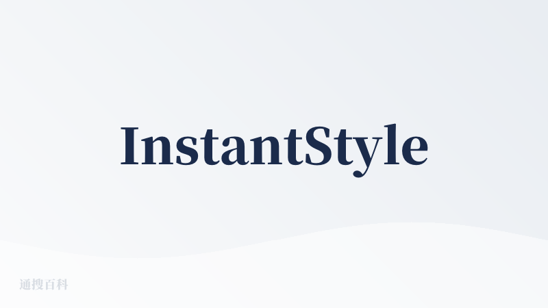 InstantStyle
