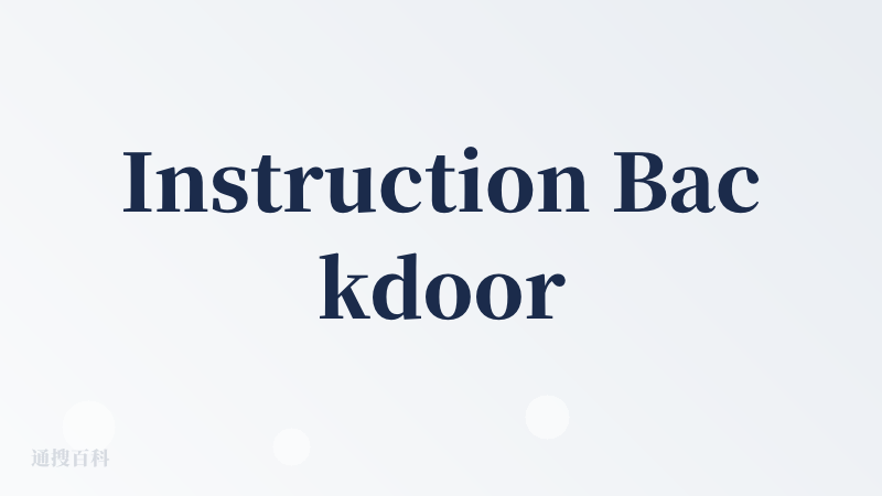 Instruction Backdoor