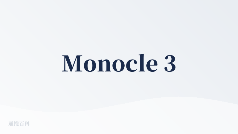 Monocle 3