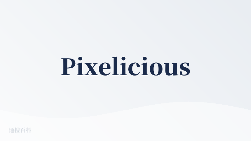 Pixelicious