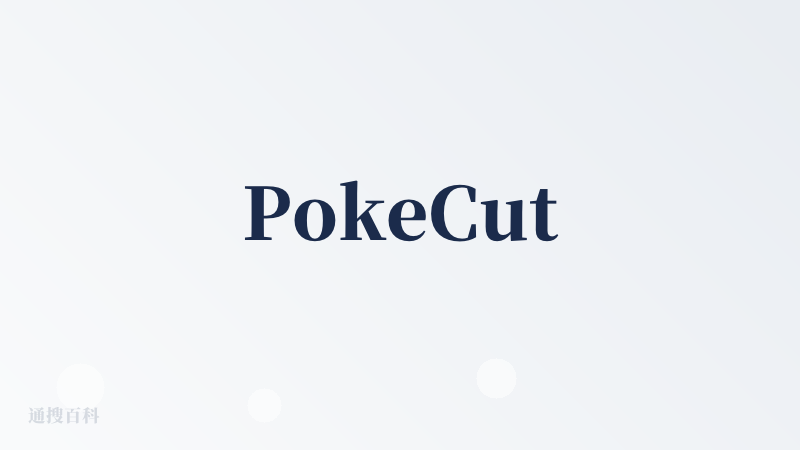 PokeCut