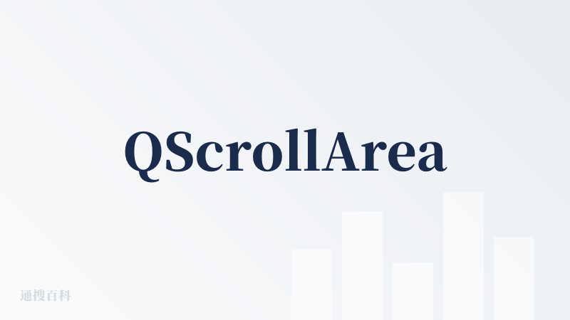 QScrollArea