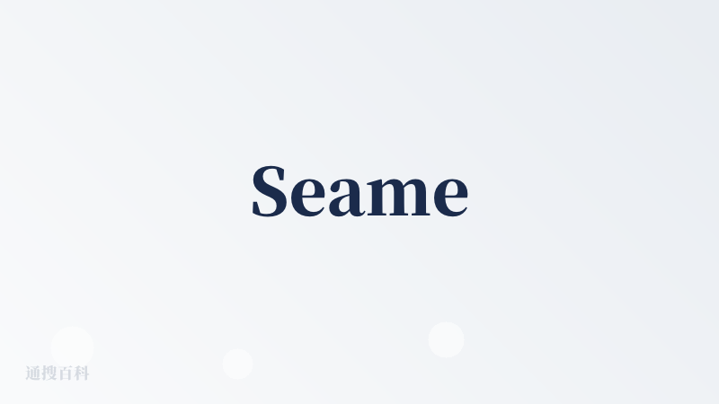 Seame