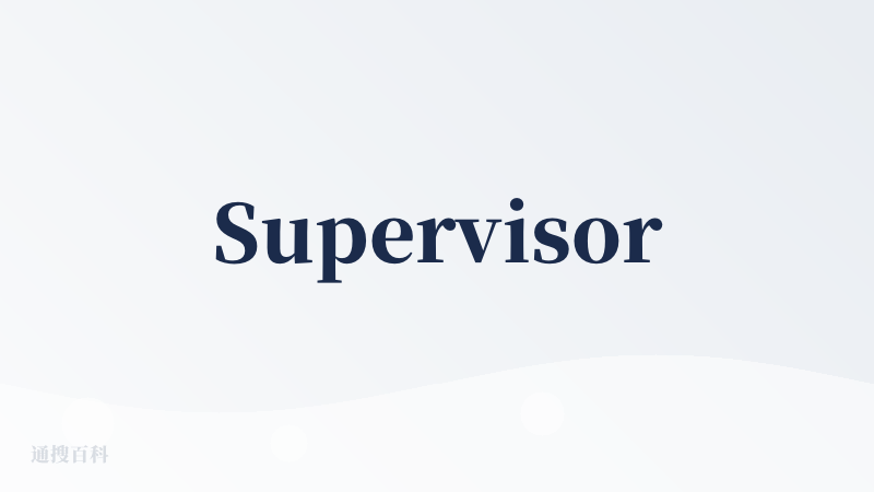 Supervisor