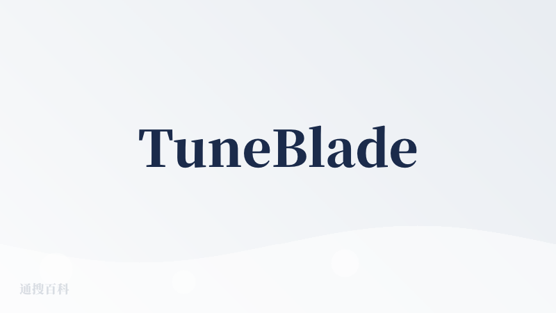 TuneBlade
