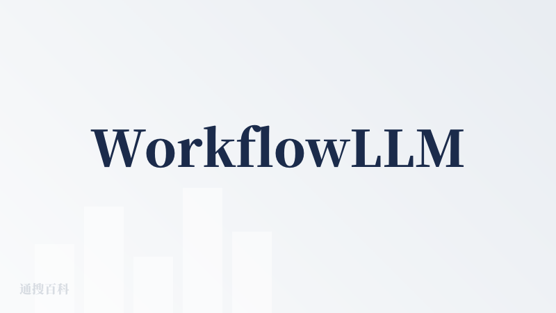 WorkflowLLM